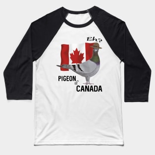 Pigeon of Canada Baseball T-Shirt